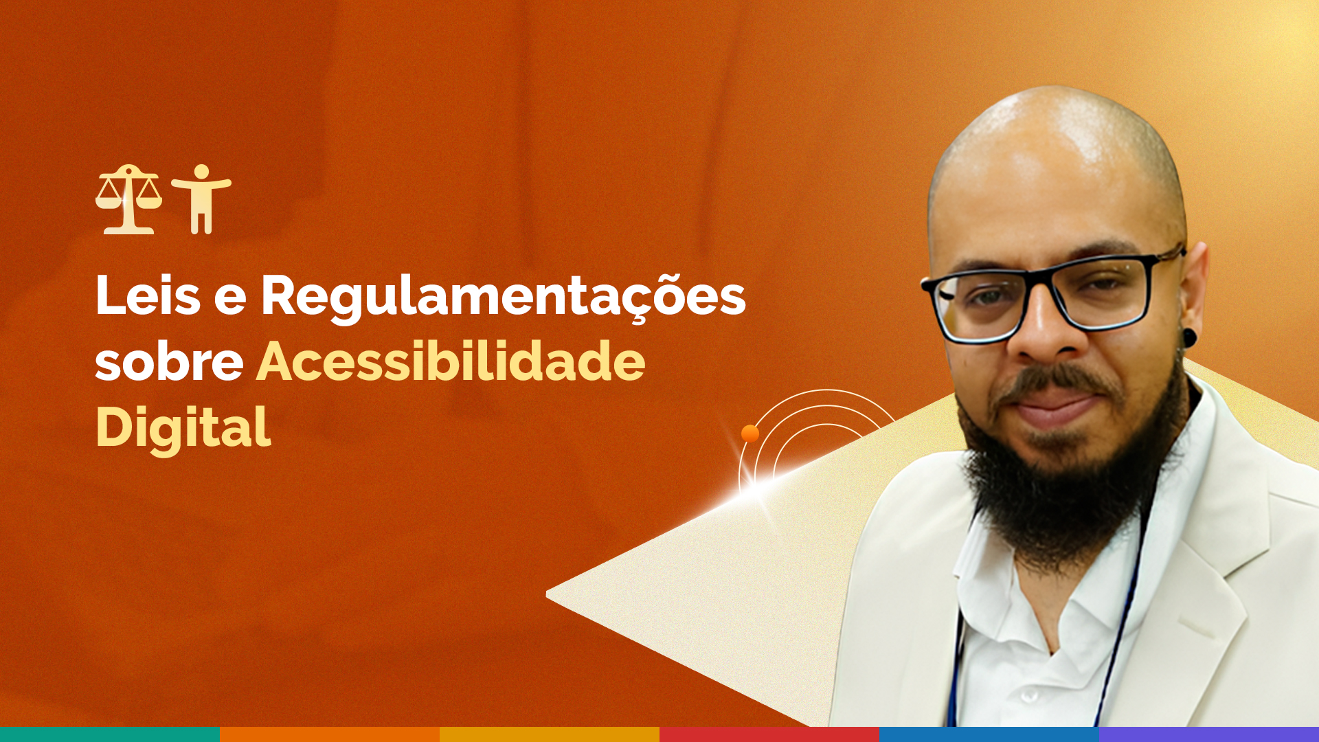 Leis e Regulamentações sobre Acessibilidade Digital